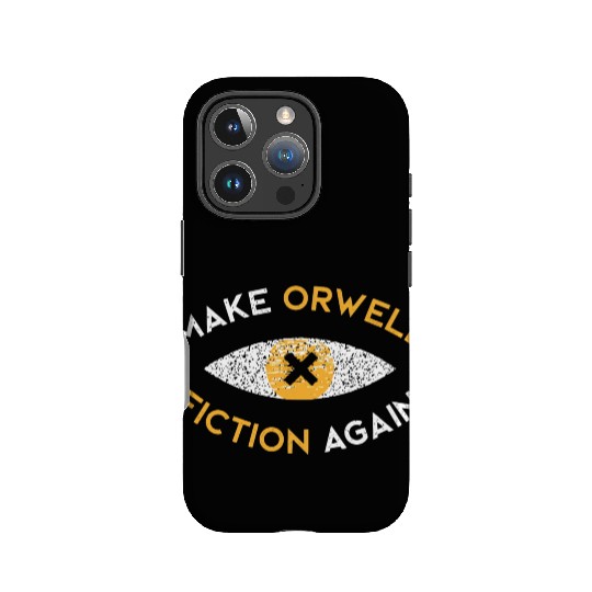 Make Orwell fiction again Philosophy IPhone Cases