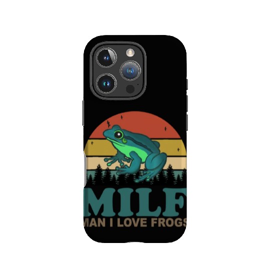 MILF Man I Love Frogs IPhone Cases
