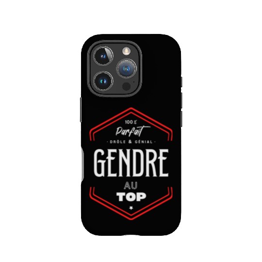Gendre parfait et au top IPhone Cases