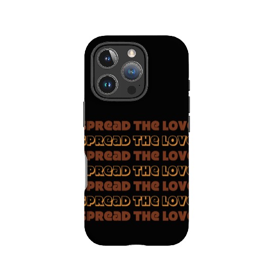 Spread the Love IPhone Cases