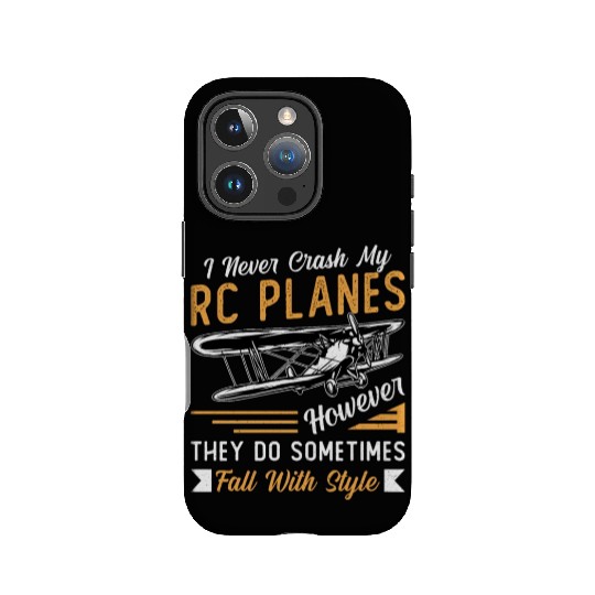 RC Plane Pilot Airplane I Never Crash My RC Planes IPhone Cases