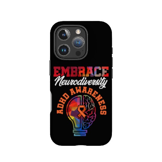 ADHD Awareness Embrace Attention Deficit Warrior IPhone Cases