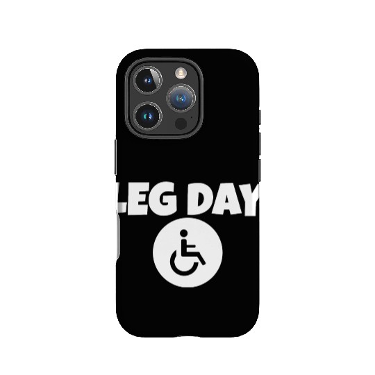 Leg Day Handicapped Wheelchair 14 IPhone Cases