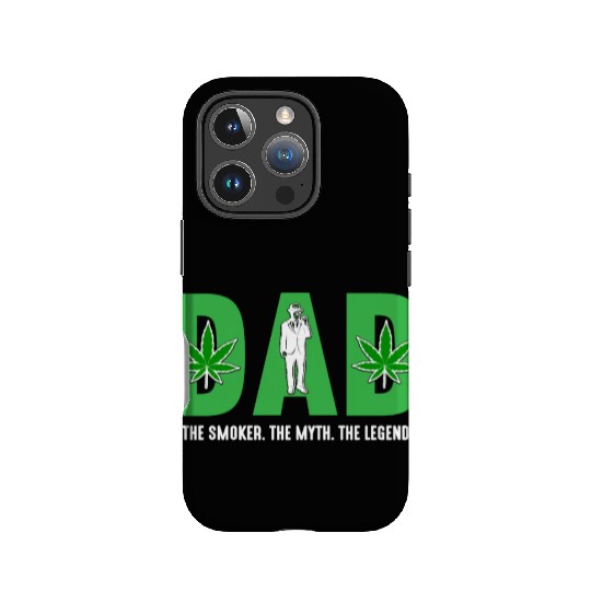 Dad The Smoker The Myth The Legend Gift for Daddy IPhone Cases