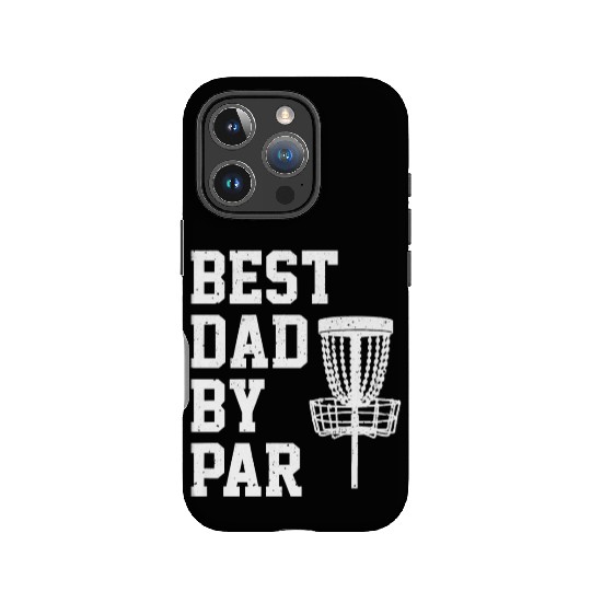 Best Dad By Par Funny Disc Golf Gift Premium IPhone Cases