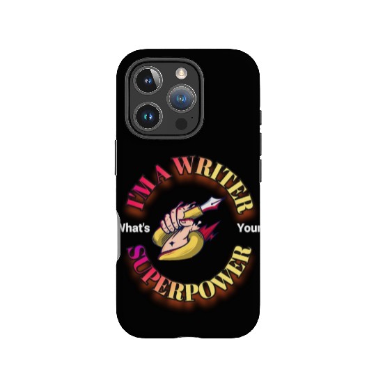 I am a writer, what is your superpower? IPhone Cases