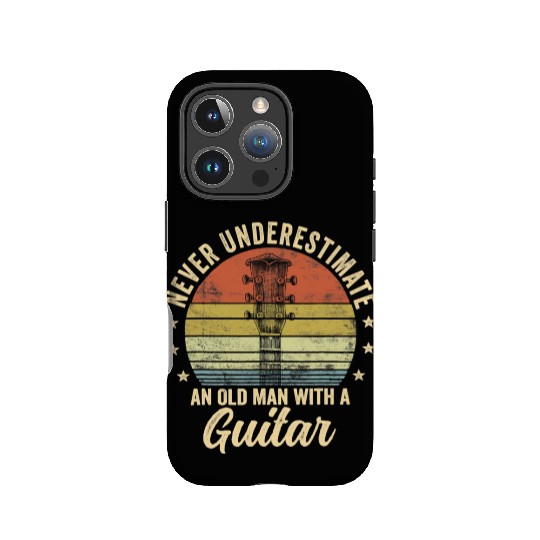 Never Underestimate An Old Man With A Guitar Playe IPhone Cases