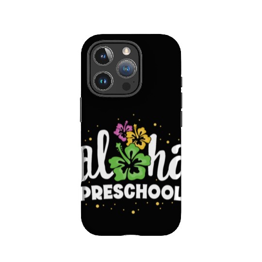 Aloha Preschool Pre-K Teacher First Day Back to IPhone Cases