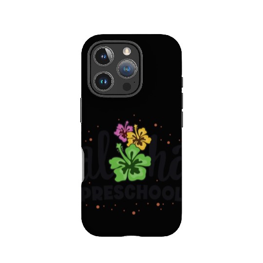 Aloha Preschool Pre-K Teacher First Day Back to IPhone Cases