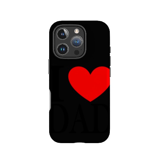 I LOVE DAD IPhone Cases