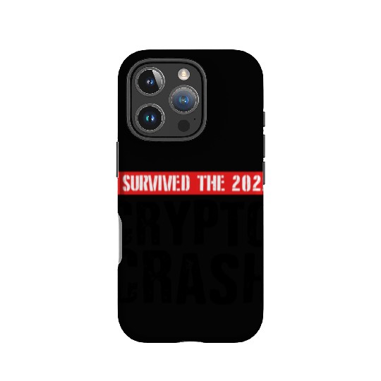I SURVIVED THE 2022 CRYPTO CRASH IPhone Cases