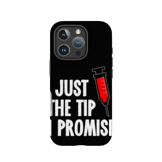 Nurses Week IPhone Cases Just The Tip Syringe Nurse IPhone Cases