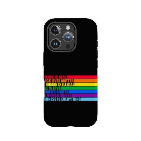 Science Is Real Black Lives Matter Love Is Love IPhone Cases