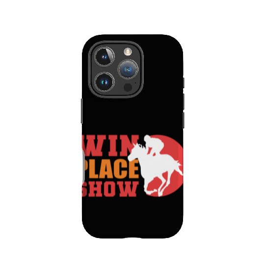 Win Place Show Equestrian Gift IPhone Cases