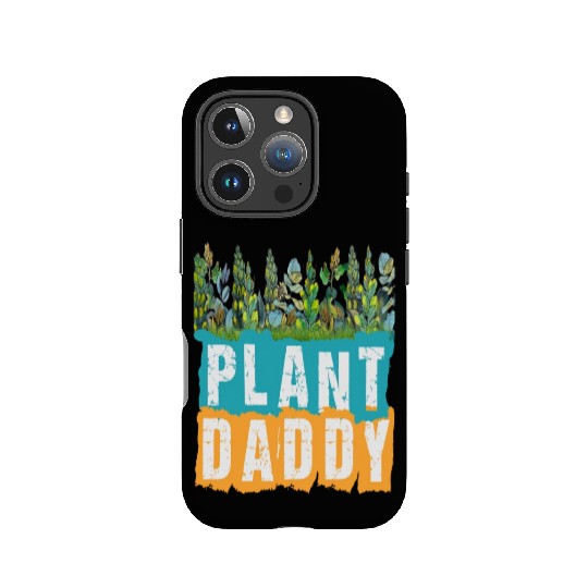Fathers Day Gardener Plant Daddy IPhone Cases