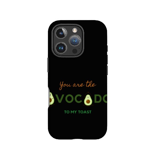 You Are the Avocado to My Toast IPhone Cases