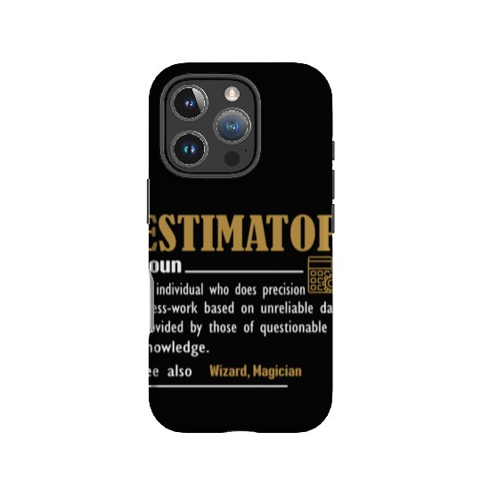 Estimator Definition Funny Gift For Job Titles IPhone Cases