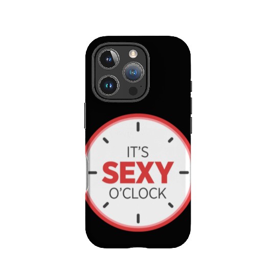 It's Sexy O'Clock Intimate Adult Love Clock IPhone Cases