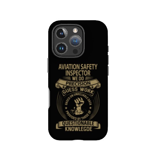 Aviation Safety Inspector IPhone Cases - We Do Precisio