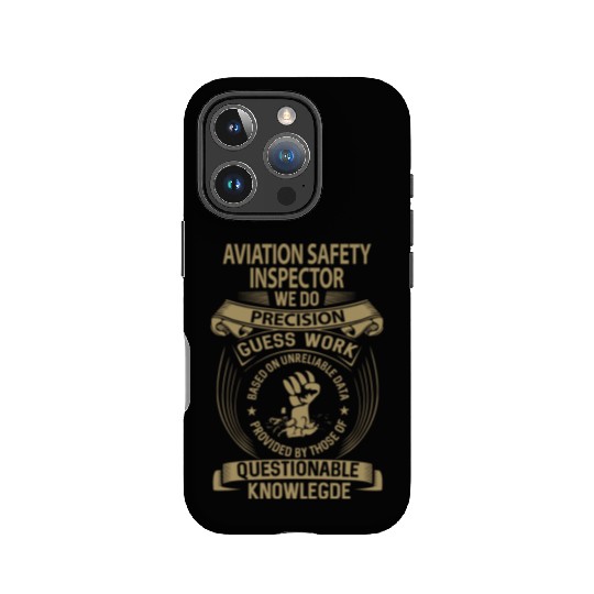 Aviation Safety Inspector IPhone Cases - We Do Precisio