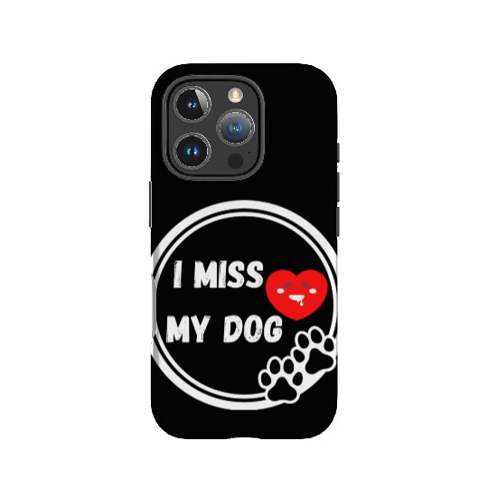 I miss my dog Funny design Classic IPhone Cases