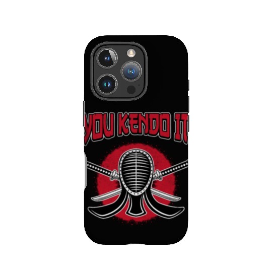 You Kendo It Kendo Kenjutsu Japan Sword MMA IPhone Cases