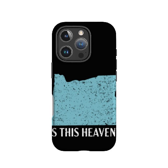Is This Heaven Oregon USA America Oregonians IPhone Cases