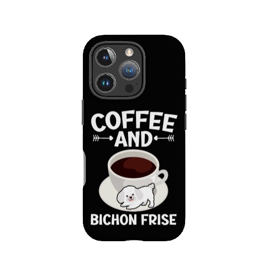 Coffee And Bichon Frise Curly Hair Pup Puppy Lover IPhone Cases