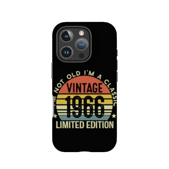 1966 I Am Not Old I Am A Classic IPhone Cases