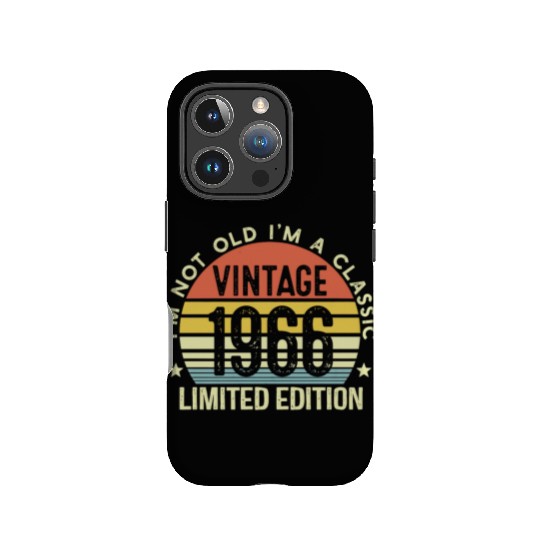 1966 I Am Not Old I Am A Classic IPhone Cases