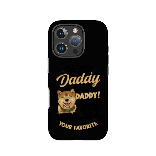 Dear daddy thank you for being my daddy if some IPhone Cases