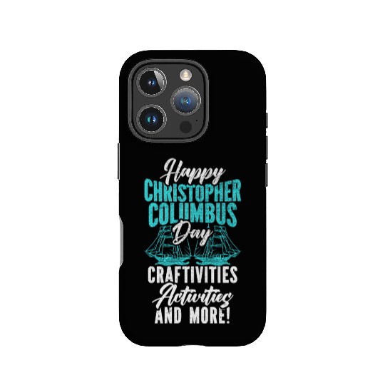 Happy Christopher Columbus Day Italian American IPhone Cases