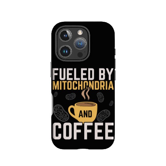 Fueled By Mitochondria And Coffee Caffeine Science IPhone Cases