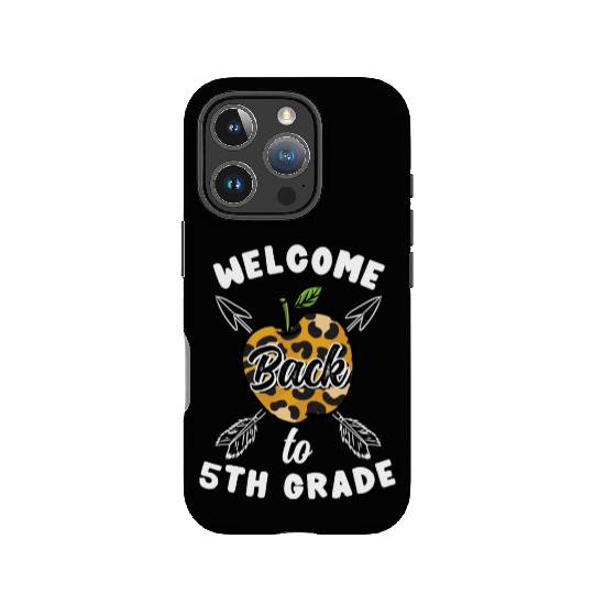Welcome Back To 5th Grade Leopard Print IPhone Cases