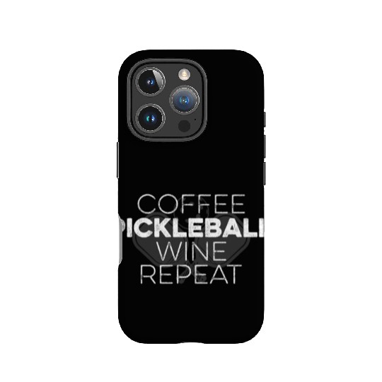 Funny Coffee Pickleball Wine Repeat Dink Sports IPhone Cases