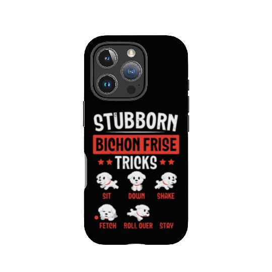 Stubborn Bichon Frise Tricks Dog Lover Puppy Paw IPhone Cases