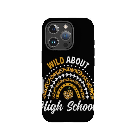 Wild About High School Teacher Rainbow IPhone Cases