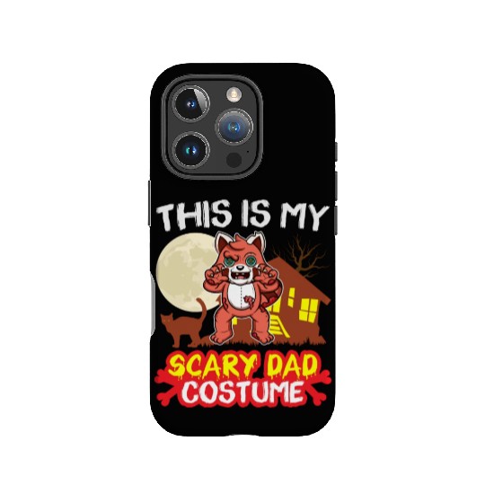 This Is My Scary Dad Costume Funny Halloween IPhone Cases