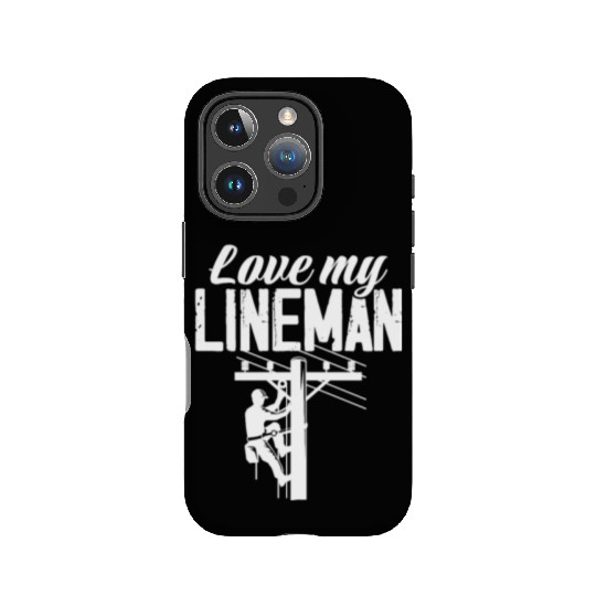 Love My Lineman IPhone Cases