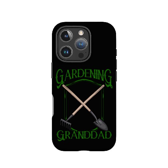 Gardening Grandad Landscaping Granddad Grandpa IPhone Cases