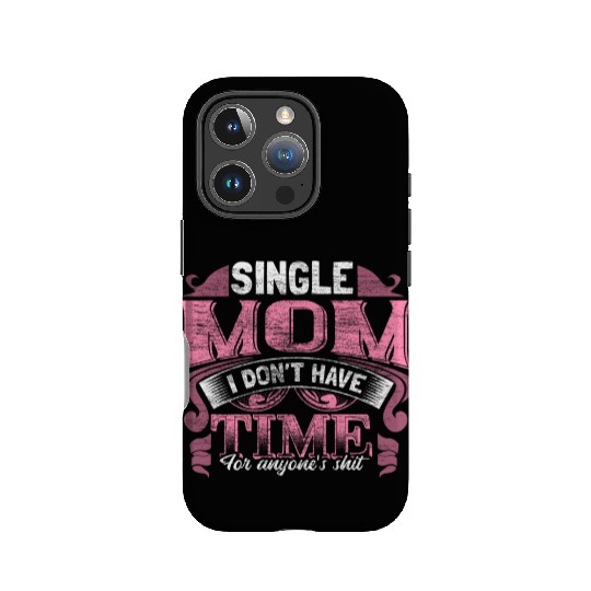 Single Mother Mom Son Gift Idea IPhone Cases