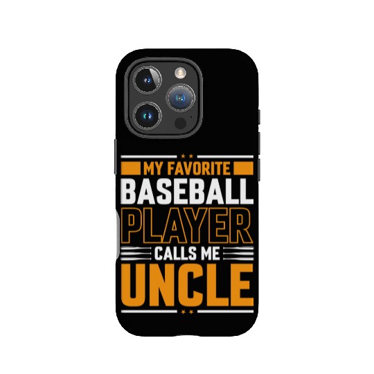 My Favorite Baseball Player Calls Me Uncle IPhone Cases