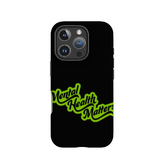 mental health matters quote IPhone Cases