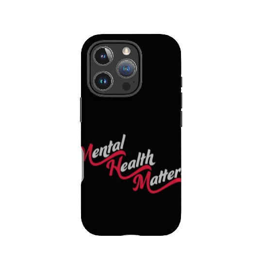 mental health matters quote IPhone Cases