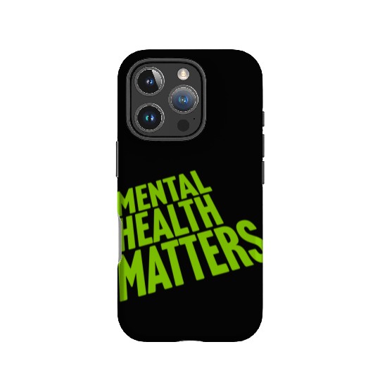 mental health matters quote IPhone Cases