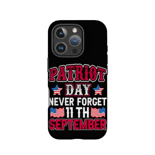 9/11 Patriot Day USA, Patriot Day, Never Forget IPhone Cases