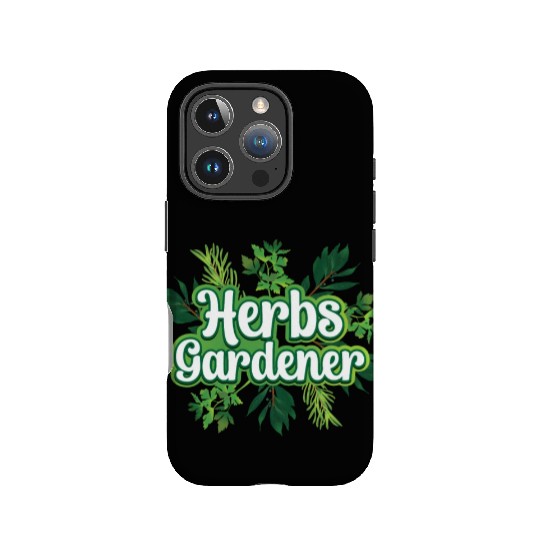 Herbs Gardener Gardening Herbalist Herb Herbalism IPhone Cases