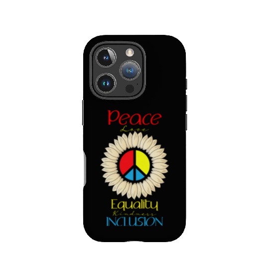 Peace Love Equality Kindness Inclusion Sunflower IPhone Cases