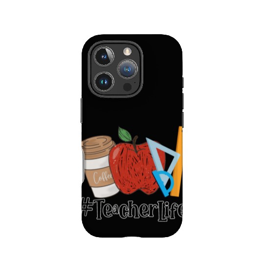 Teacher Life IPhone Cases, Teacher
