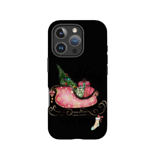 Sleigh All Day IPhone Cases